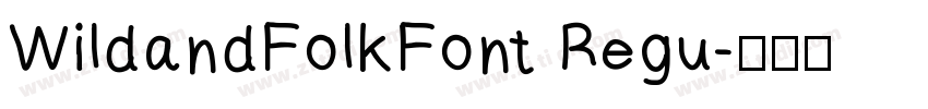 WildandFolkFont Regu字体转换